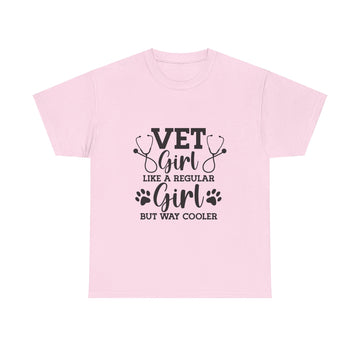 Vet girl like a regular girl but way cooler shirt