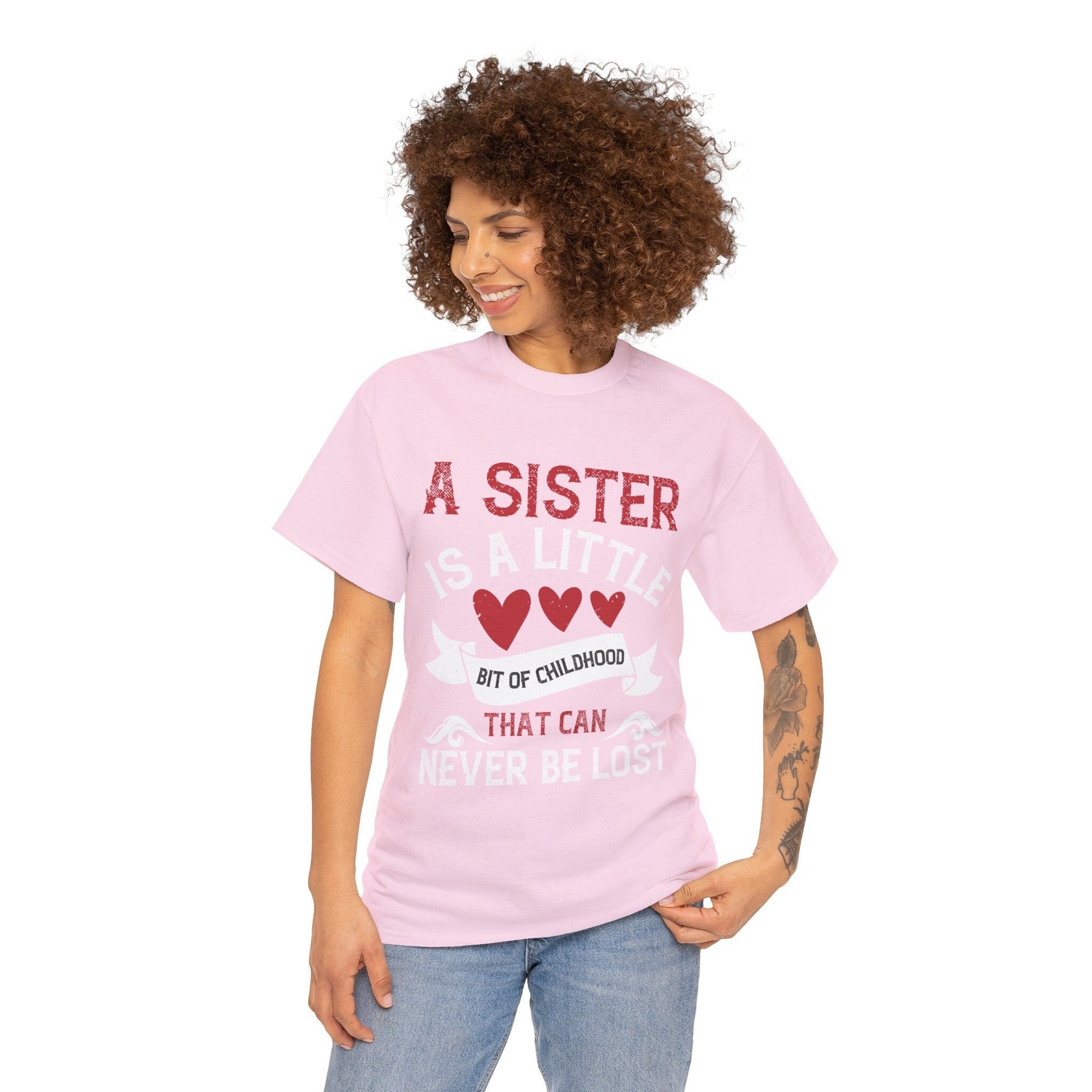 A sister is a little bit of childhood that can never be lost tee