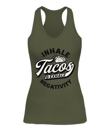 Racerback Inhale taco exhale negativity