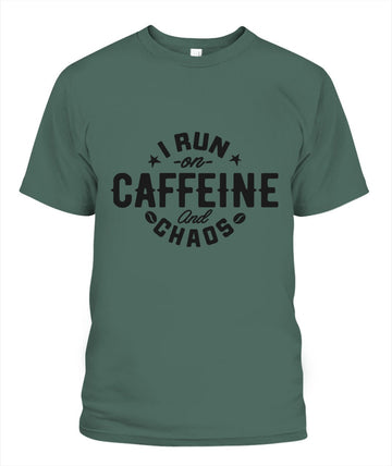 I run on Caffeine/funny shirt