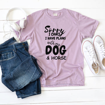 Sorry I have plans with my dog & horse/Prioritize pets shirt/Funny pet owner gift/Unconditional love tee/Dog and horse shirt/Pet lover